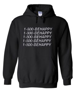1 800 behappy hoodie BC19