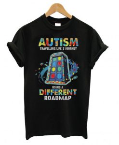 Autism Traveling life’s journey using a different roadmap T-shirt BC19
