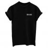 Babe Boyfriend T-Shirt BC19