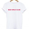 Bad Girls Club T-shirt BC19