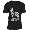 Corgis Make Me Happy T-Shirt BC19