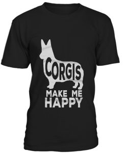 Corgis Make Me Happy T-Shirt BC19