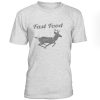 Fast Food Deer T-Shirt BC19