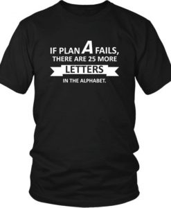 If plan A fails there are T-Shirt BC19