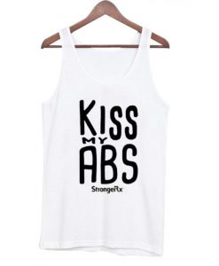 Kiss My Abs Tank top BC19