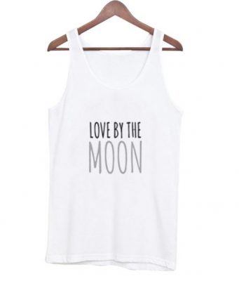 Love By The Moon Tank top BC19