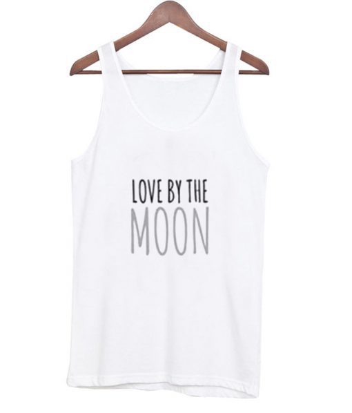 Love By The Moon Tank top BC19
