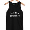 No Bra Generation Tank top BC19