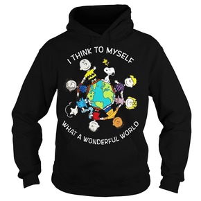 Snoopy I think to myself what a wonderful world HOODIE BC19