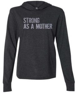 Strong Mother HOODIE