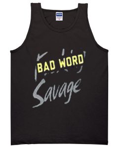 bad word savage tanktop BC19
