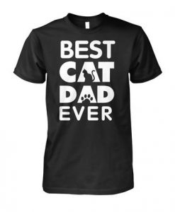 Best cat dad ever BC19