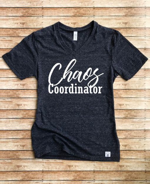Chaos Coordinator Shirt BC19