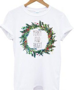 Merry And Bright T SHirt BC19