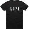 Nope T-Shirt BC19