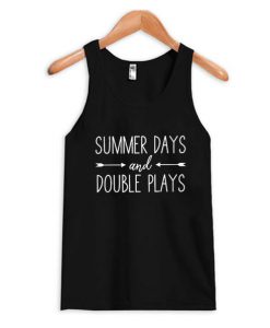 Summer days And Double Plays tank Top BC19