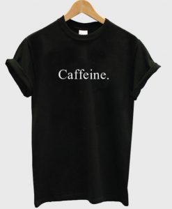 caffeine t-shirt BC19