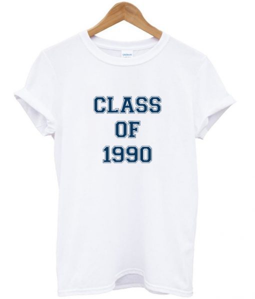 class of 1990 t-shirt BC19