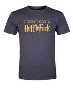 hufflerfuck Tshirt bc19