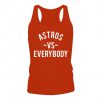 Astros vs Everybody Tank Top AD01