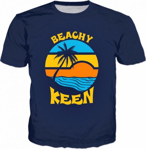 Beachy Keen T-Shirt SN01