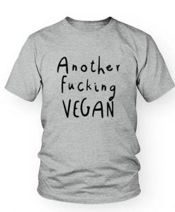 Funny Slogan Vegan Tee T-shirt EC01