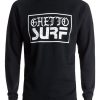 Get To Surf Sweatshirt SN01