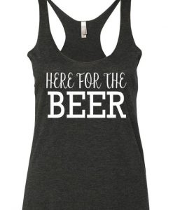 Here for the Beer Tanktop ZK01