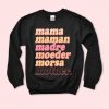 Mama Sweatshirt EC01