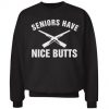 Nice Butts Sweatshirt ZK01