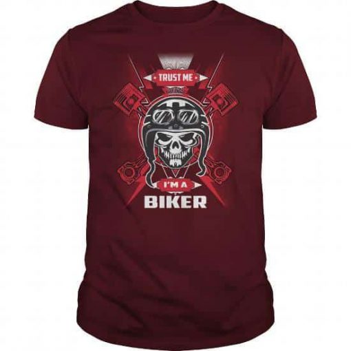 Trust Me, I'm A Biker T-Shirt AD01