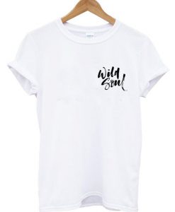Wild Soul T shirt EC01