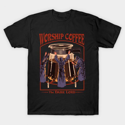 Worship Coffee T-Shirt AD01
