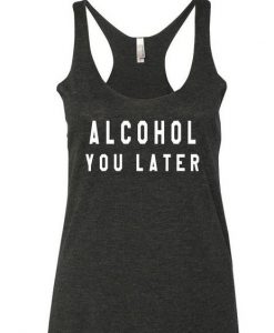 You Later Tanktop ZK01