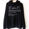 Abibliophobia Hoodie SN01