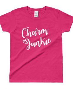 Charm Junkie Ladies' T-shirt ZK01