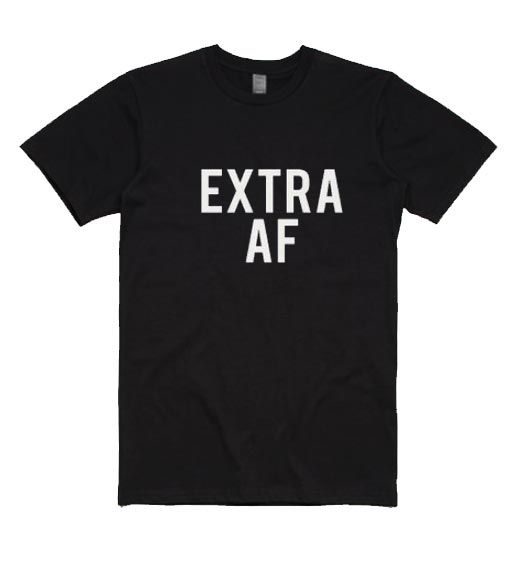 Extra AF T-Shirt EC01