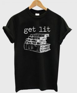 Get Lit Book T-Shirt EC01