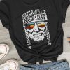 Have a Willie Nice Day T-Shirt EC01