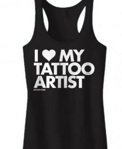I Love My Tattoo Artist Tanktop ZK01