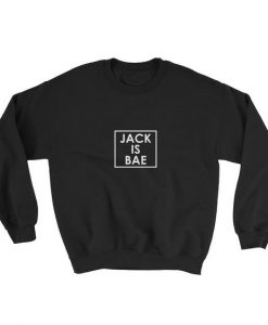 Jack Is Bae Sweatshirt AD01