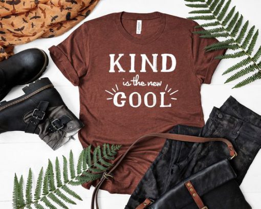Kind is the new cool tshirt EC01