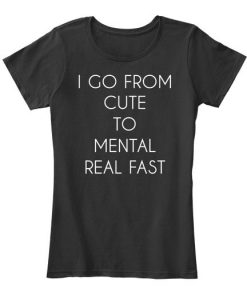 Mental Real Fast T-shirt ZK01
