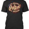 Papa The Original All American T-Shirt ZK01