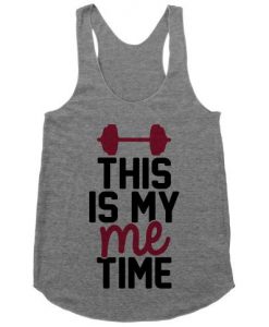 This Is My Me Time Tanktop ZK01