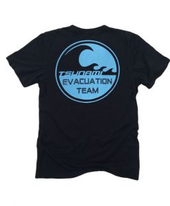 Tsunami Evacuation Team TShirt EL01