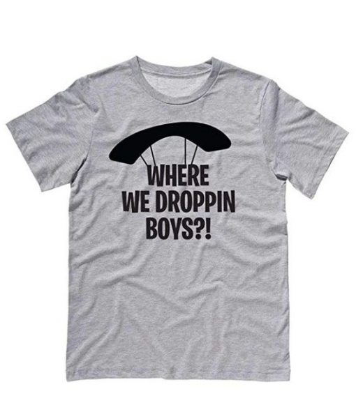Where We Droppin Boys T-Shirt ZK01