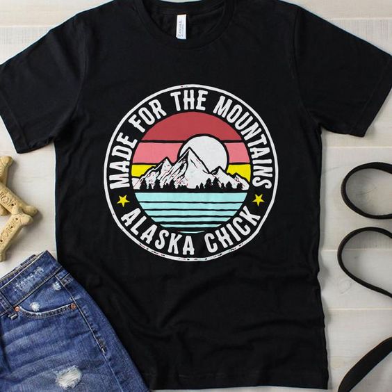 Alaska Chick Tee T-Shirt SR01