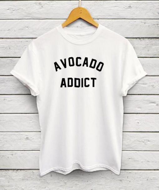 Avocado Addict Tshirt ZK01