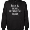 Brains Are Awesome Hoodie LP01
